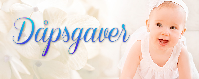 Dåpsgaver!