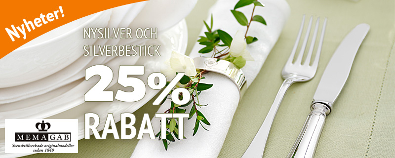 25% rabatt på nysilver och silverbestick från Mema/GAB!