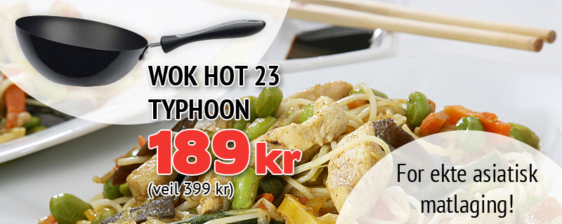 Nå 189 kr (Veil 399 kr ) Wok HOT 23 fra TYPHOON!