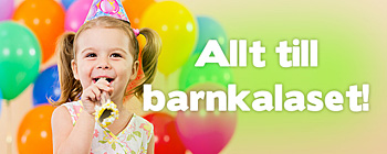 Allt till barnkalaset!