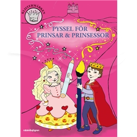 Pyssel för Prinsar och Prinsessor