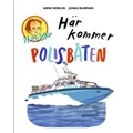 Barnbok Här Kommer Polisbåten