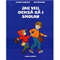 Barnbok Jag Vill Också Gå I Skolan