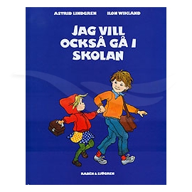 Barnbok Jag Vill Också Gå I Skolan