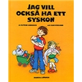 Barnbok Jag Vill Också Ha Ett Syskon