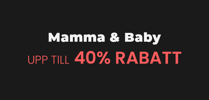Mamma & Baby - upp till 40% rabatt