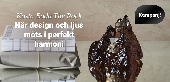 Kampanj på Kosta Boda The Rock!