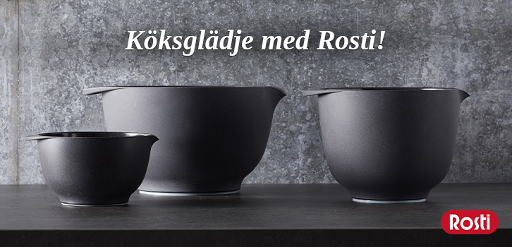 Kampanj på hela sortimentet från Rosti!