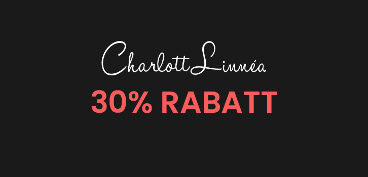 CharlottLinnéa - 30% rabatt