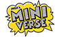 MGA's Miniverse