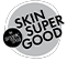 Skin Super Good