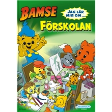 Bamse Faktabok: Jag lär mig om förskolan