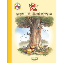 Bok: Nalle Puh 100 år Sagor från Sjumilaskogen