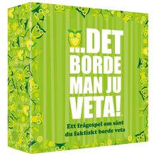 Det borde man ju veta (SE)