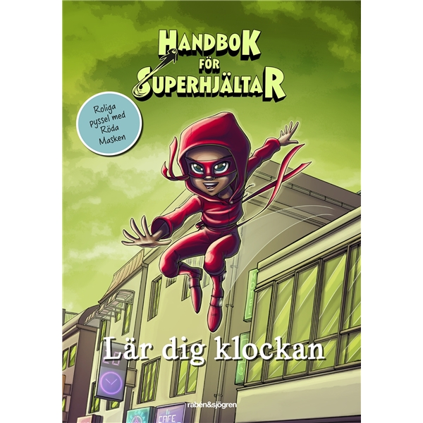 Handbok för Superhjältar: Lär Dig Klockan (Bild 1 av 2)